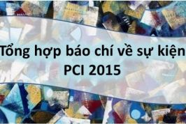 Tổng hợp báo chí PCI 2015
