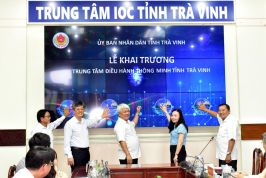 Khai trương Trung tâm điều hành giám sát thông minh IOC tỉnh Trà Vinh