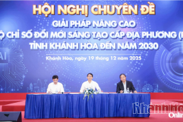 Khánh Hòa: Thúc đẩy mạnh mẽ đổi mới sáng tạo và chuyển đổi số