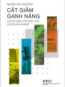 Báo Cáo Nghiên Cứu Giải Pháp Cắt Giảm Gánh Nặng Chi Phí Tuân Thủ Pháp Luật  Cho Doanh Nghiệp