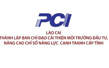 Thành lập Ban Chỉ đạo cải thiện môi trường đầu tư, nâng cao chỉ số năng lực cạnh tranh cấp tỉnh tỉnh Lào Cai